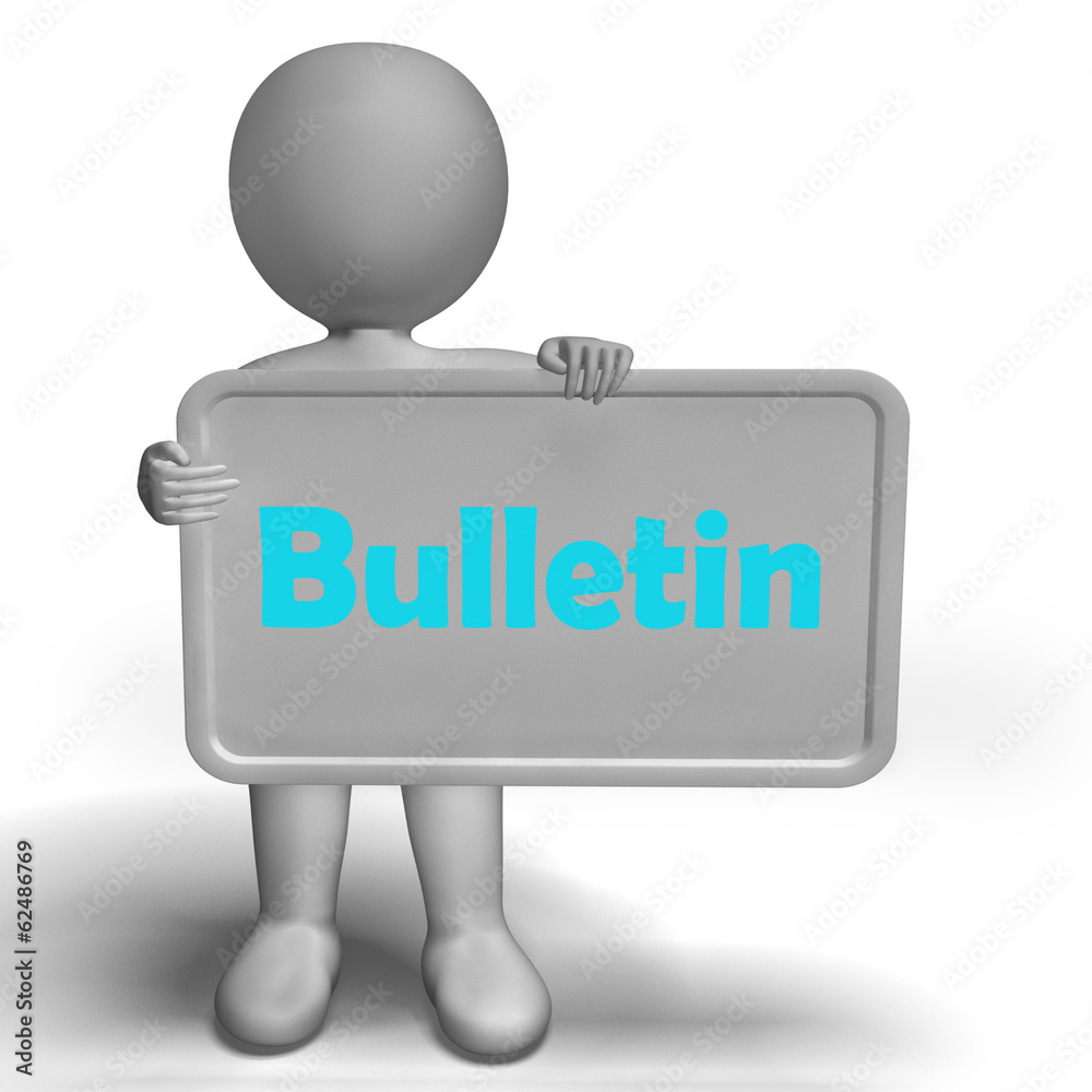 Bulletin Sign Shows Media Reporting Or News Bulletin Sign Shows Media Reporting Or News