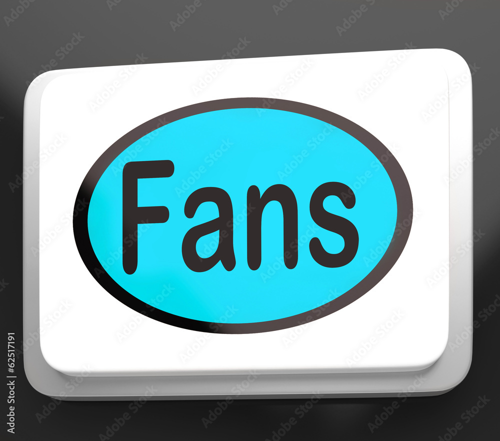 Fans Button Shows Follower Or Internet Fan Fans Button Shows Follower Or Internet Fan