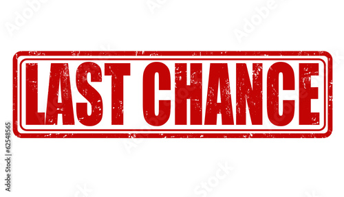 Last chance stamp