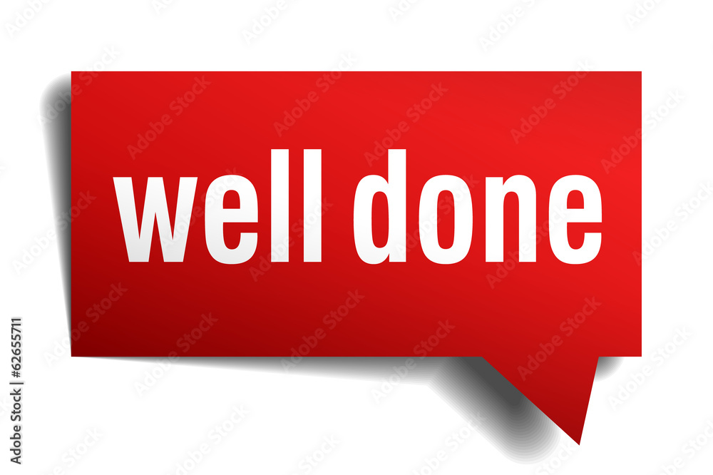 Well done red 3d realistic paper speech bubble Well done red 3d realistic paper speech bubble