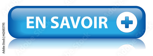 Bouton Web "EN SAVOIR +" (à propos lire plus d'informations)