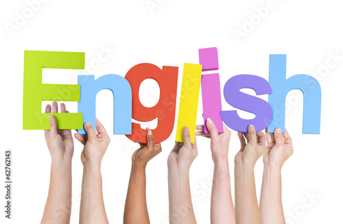 Multi-Ethnic Group of Hands Holding The Word English