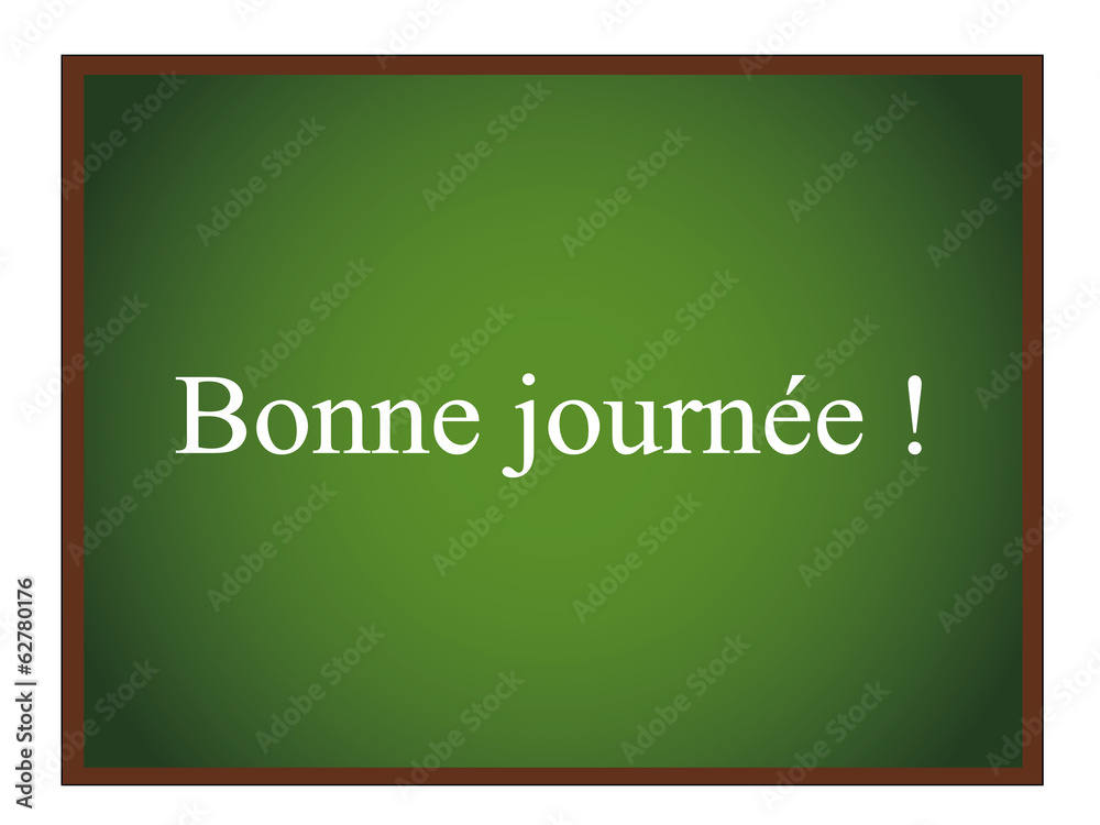 Bonne journée Bonne journée