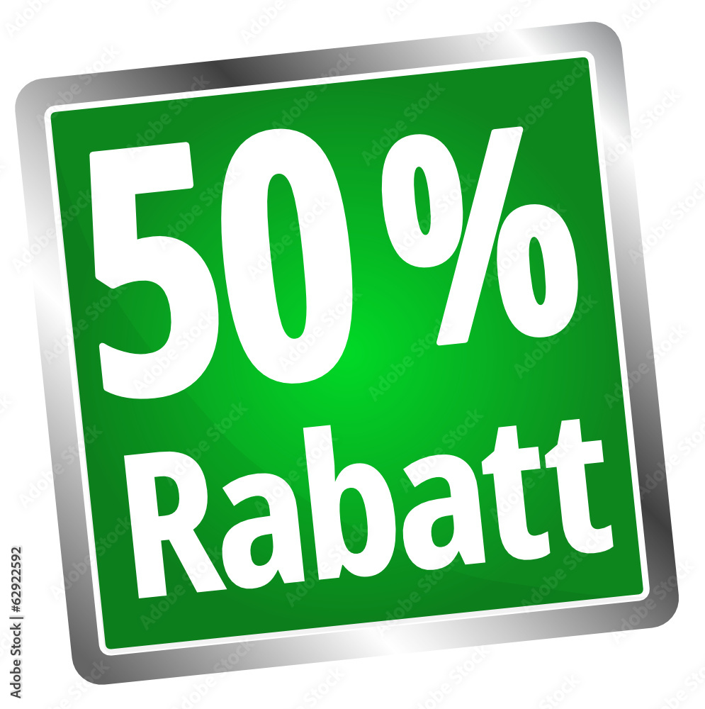 50 % Rabatt 50 % Rabatt