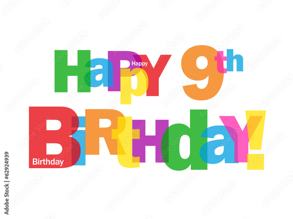 HAPPY 9TH BIRTHDAY" CARD (ninth nine years old party wishes) Stock Vector