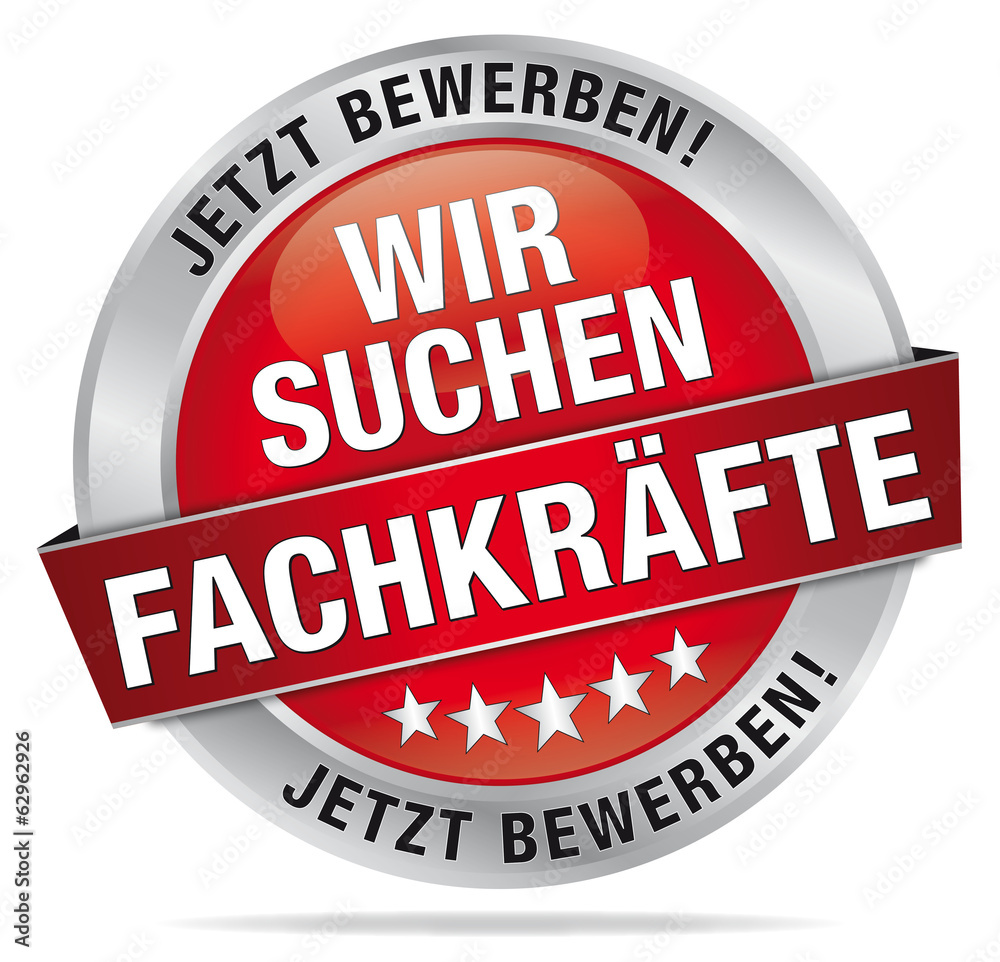 Wir suchen Fachfräfte - Jetzt bewerben! Wir suchen Fachfräfte - Jetzt bewerben!