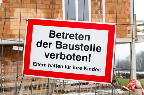 Baustelle, Betreten Verboten photo