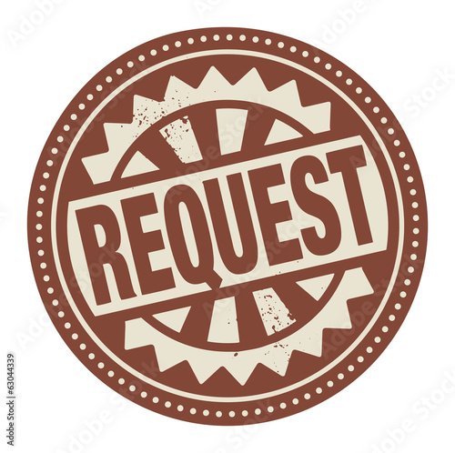 Abstract stamp or label with the text Request written inside
