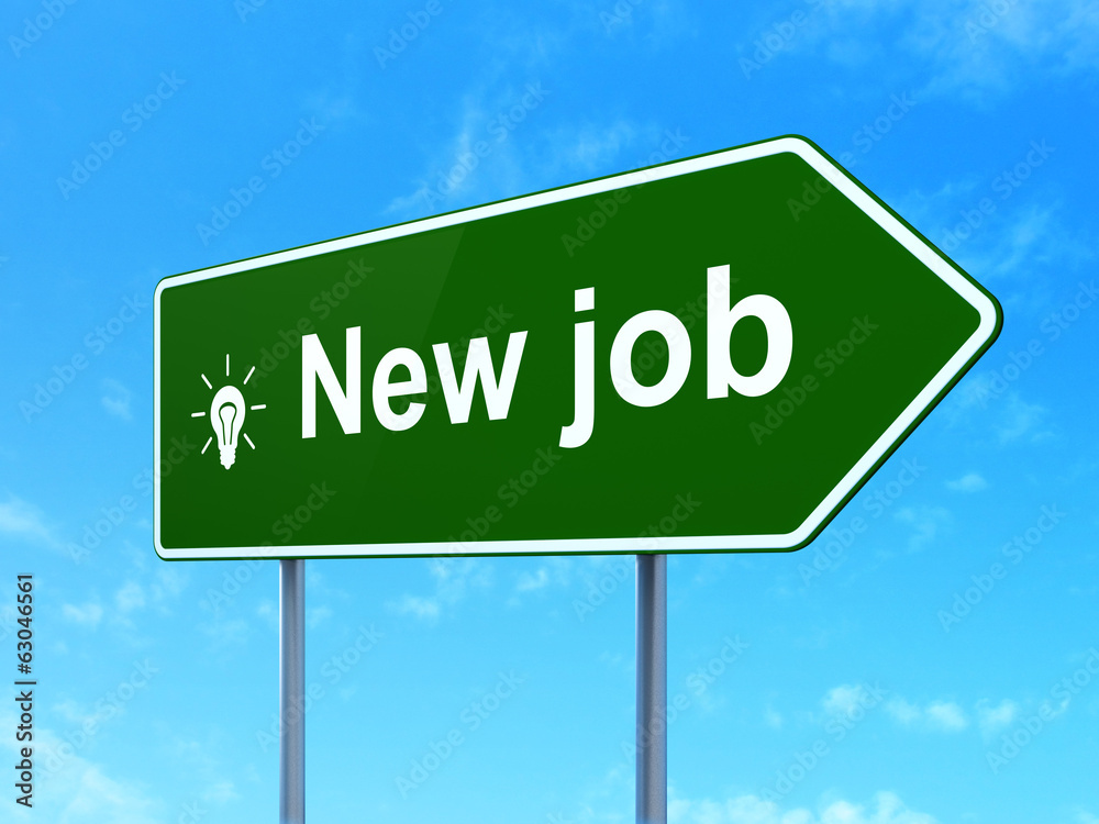 Business concept: New Job and Light Bulb on road sign background Business concept: New Job and Light Bulb on road sign background