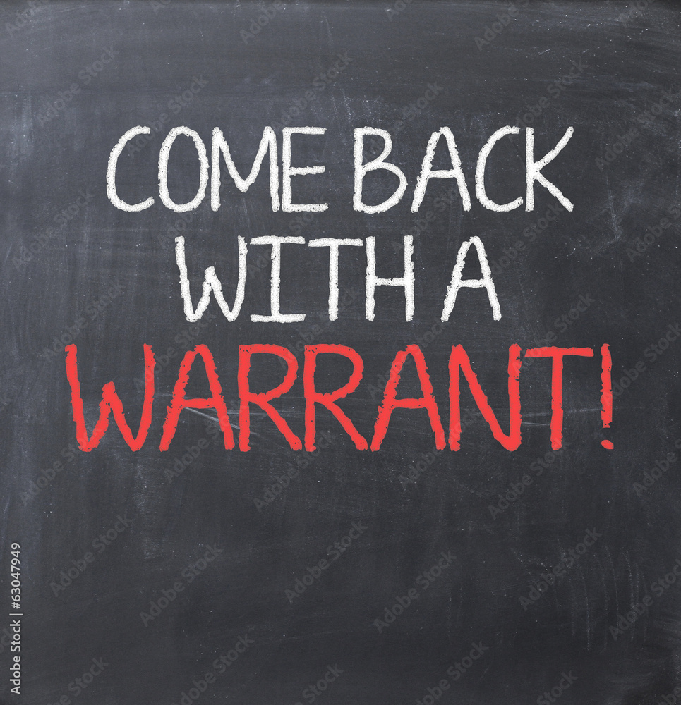 Warrant authorization document concept on blackboard