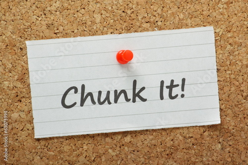 Chunk It Reminder on a cork notice board