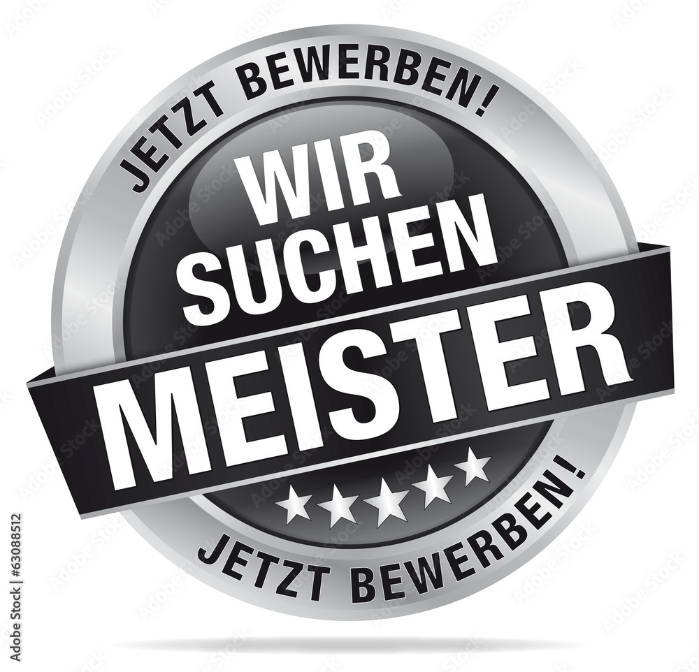 Wir suchen Meister - Jetzt bewerben! Wir suchen Meister - Jetzt bewerben!