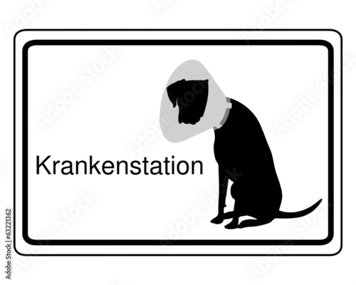 Schild Krankenstation für Hunde