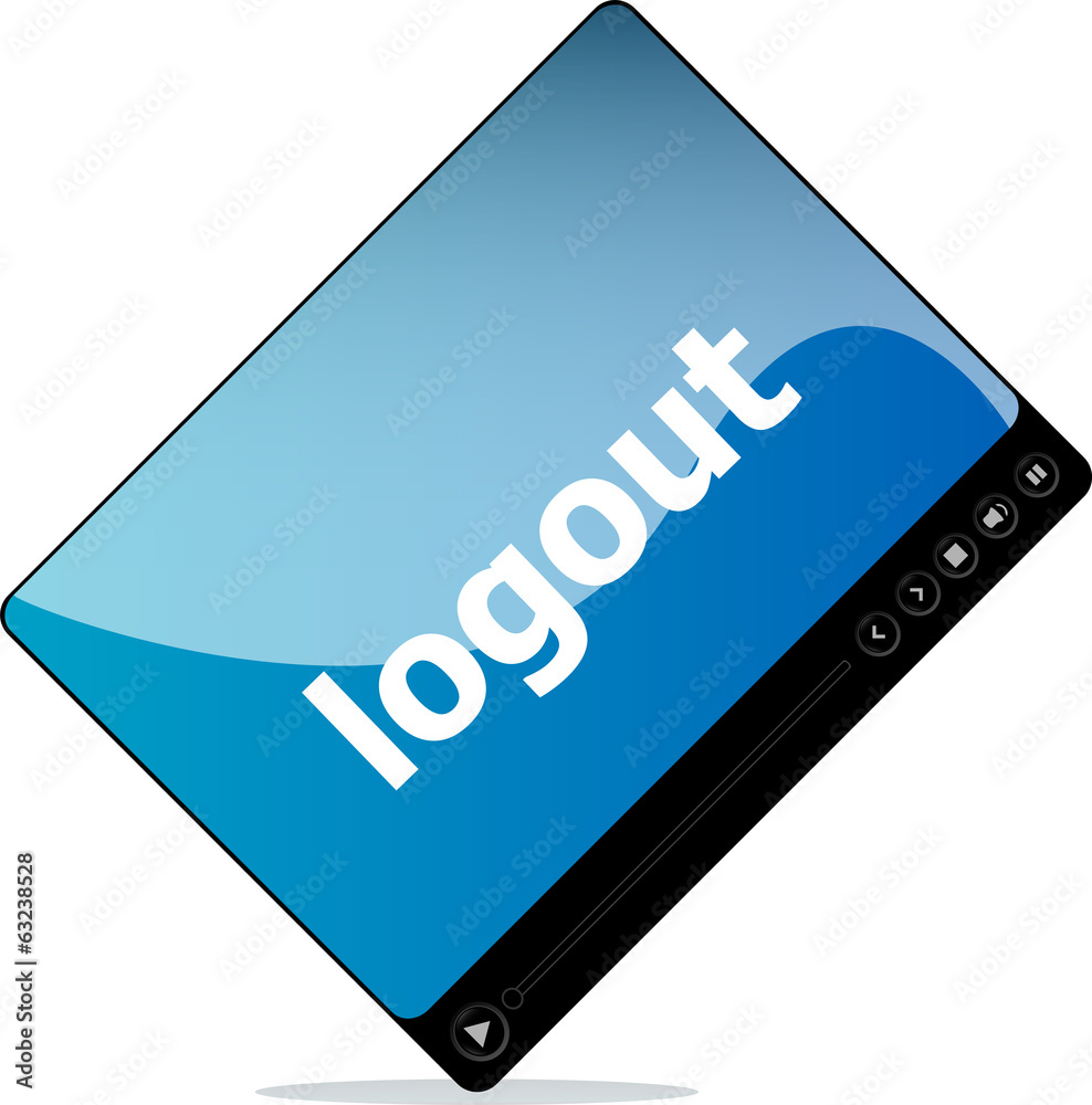 logout on media player interface logout on media player interface