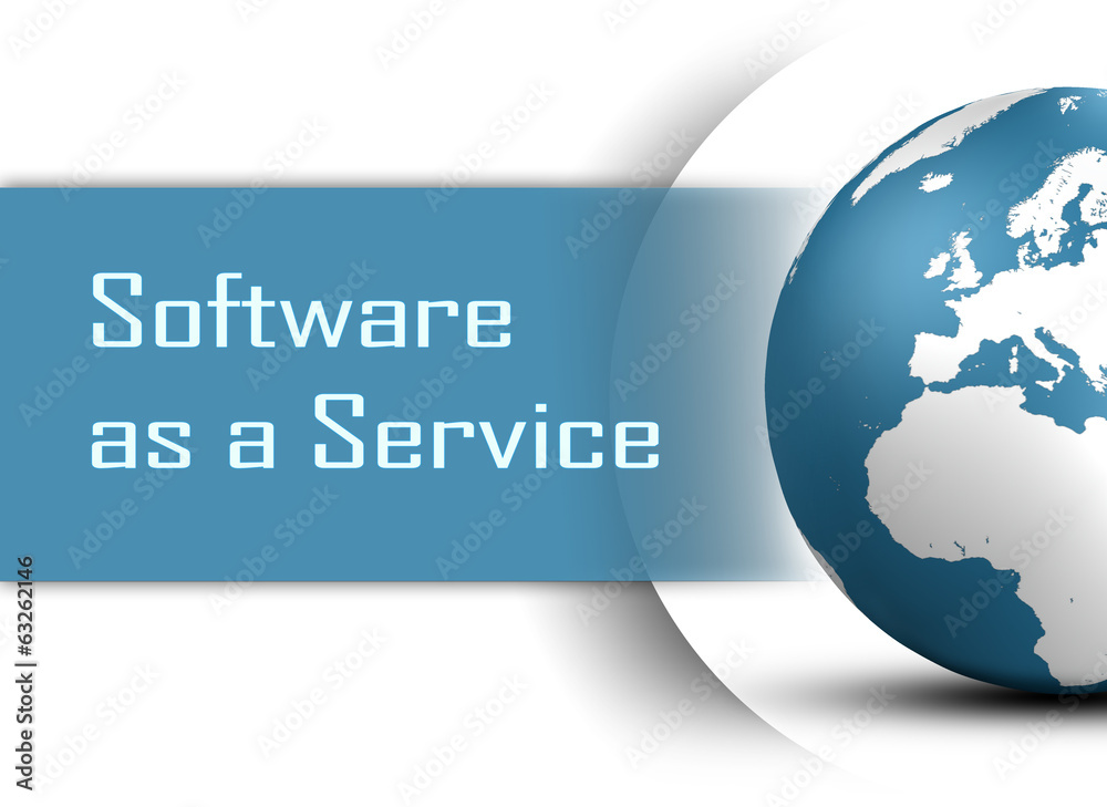 Software as a Service Software as a Service
