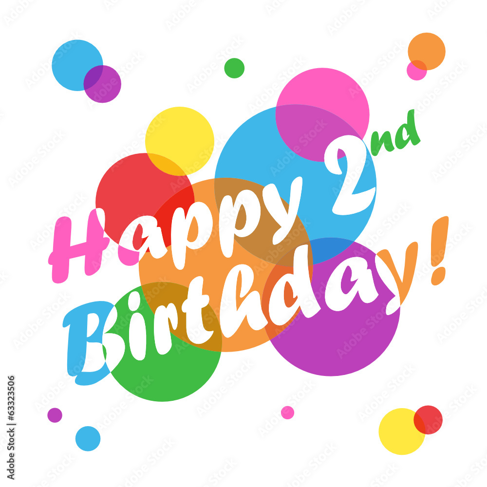 HAPPY 2nd BIRTHDAY" CARD (two second years old party message) Stock Vector