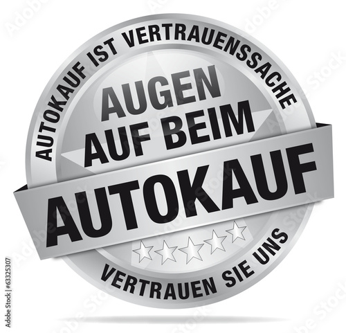 Augen auf beim Autokauf - Autokauf ist Vertrauenssache - Vertaue
