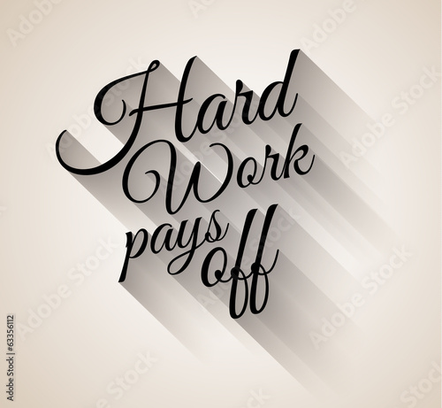 Inspirational Vintage Typo: Hard Work Pays Off