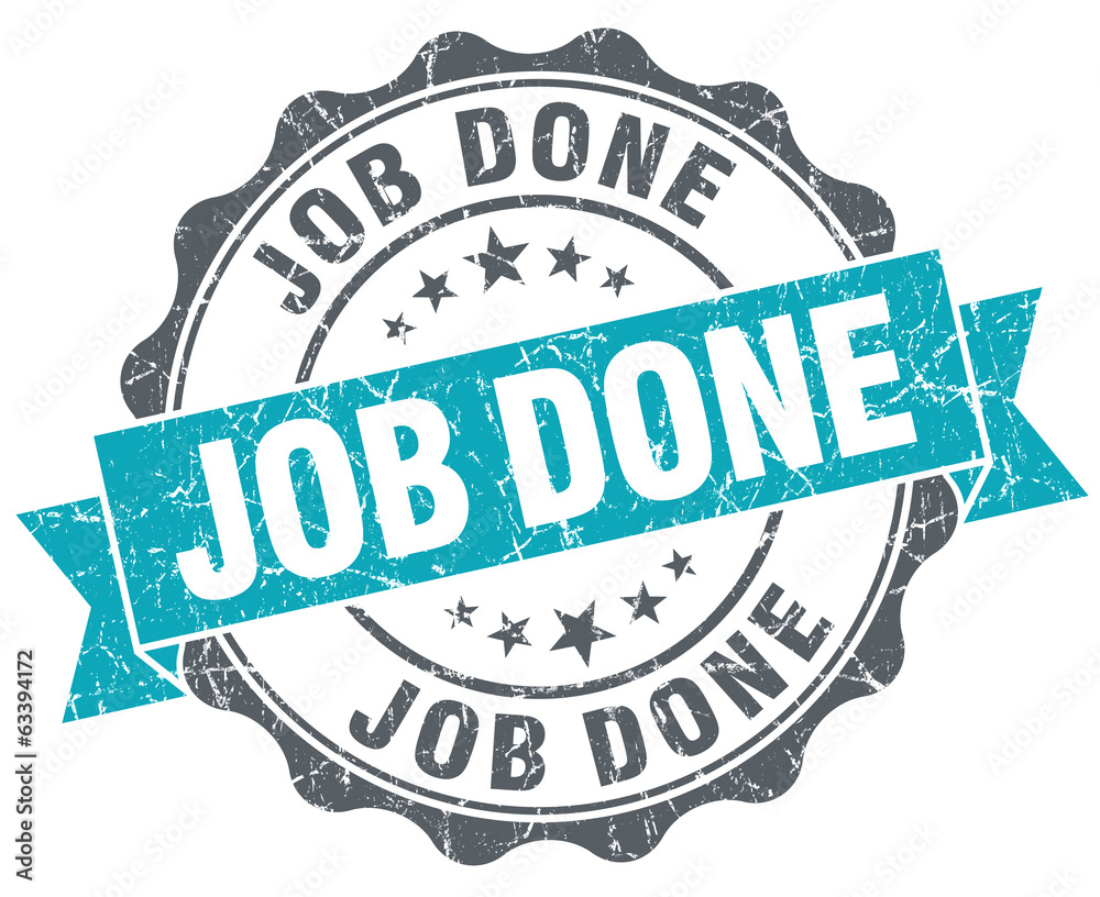 Job done turquoise grunge retro style isolated seal Job done turquoise grunge retro style isolated seal