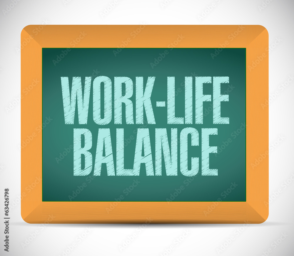 work-life balance on a board. illustration design work-life balance on a board. illustration design