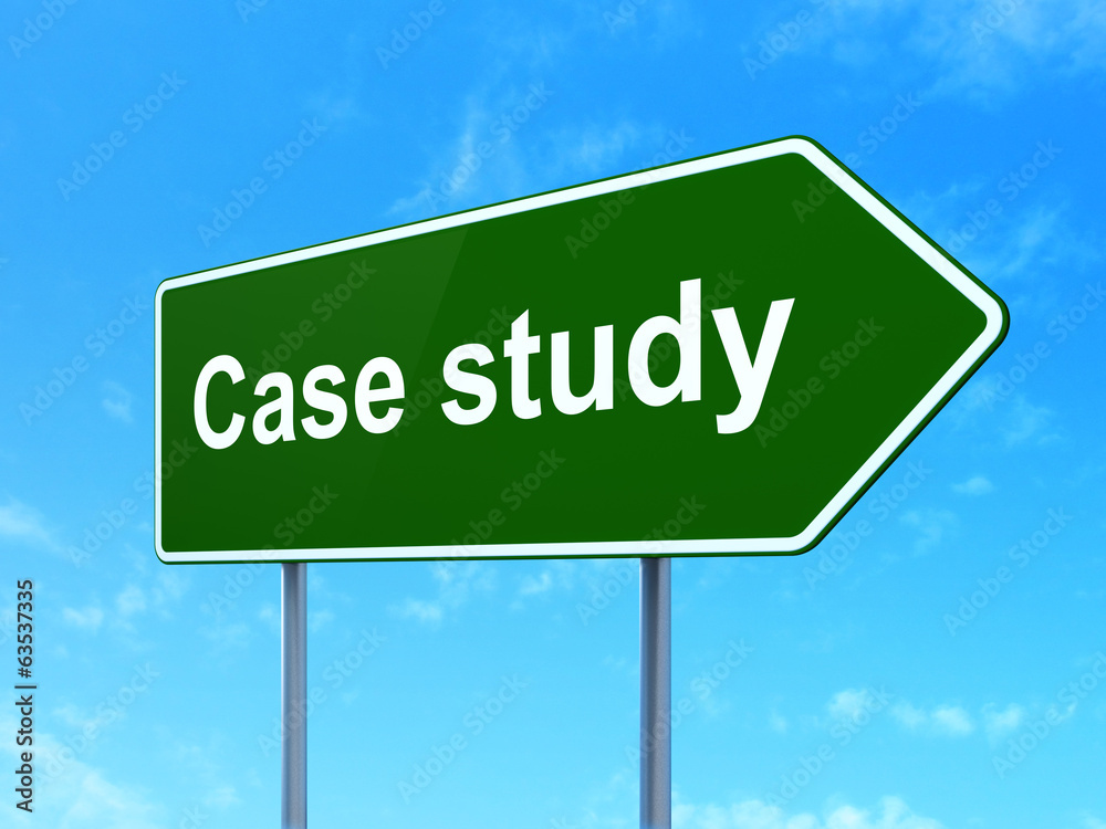 Education concept: Case Study on road sign background Education concept: Case Study on road sign background