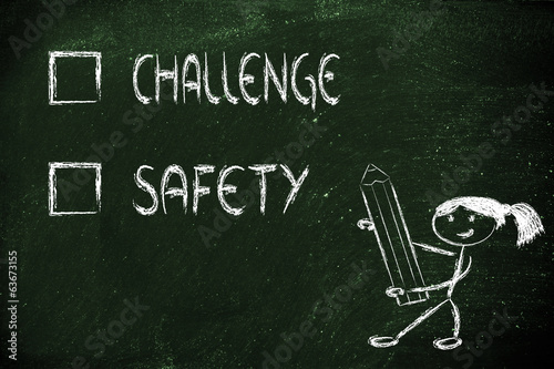 lifestyle choices: multiple choice test, challenge or safety