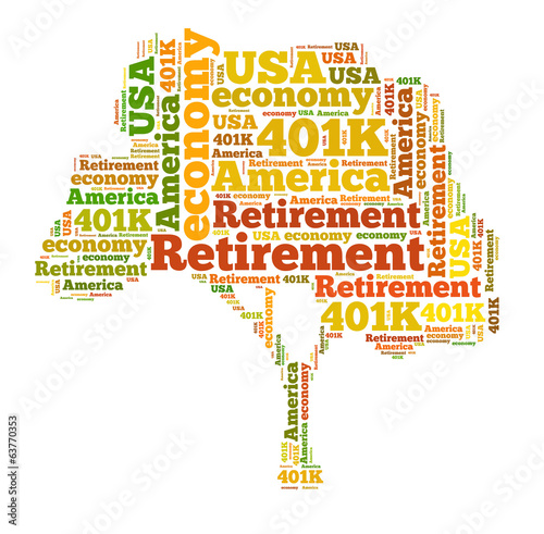 American retirement plan concept with word cloud