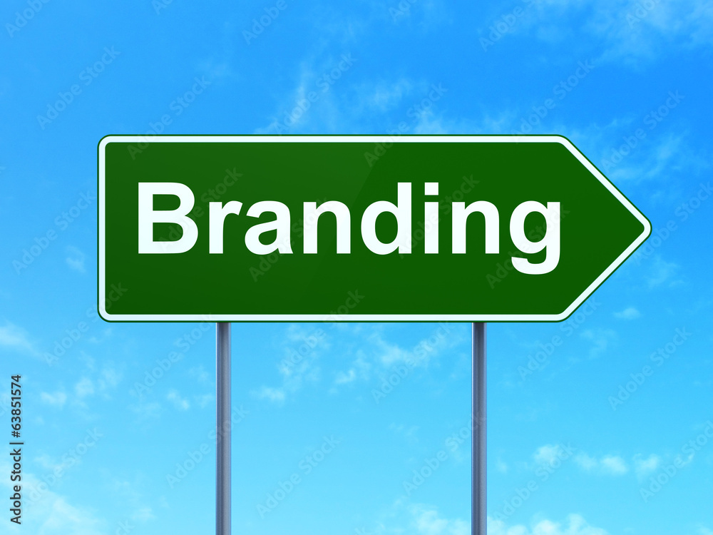 Marketing concept: Branding on road sign background Marketing concept: Branding on road sign background