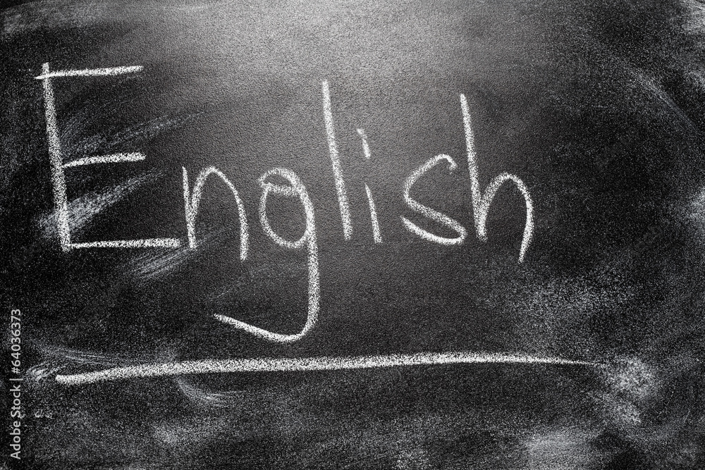 Fototapeta premium Handwritten message on chalkboard writing message English