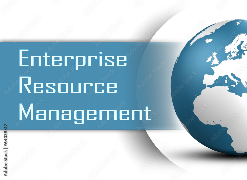 Enterprise Resource Management Enterprise Resource Management