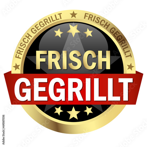 Button mit Banner " FRISCH GEGRILLT "
