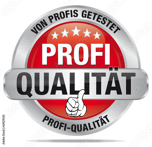 Profi Qualität - von Profis getestet