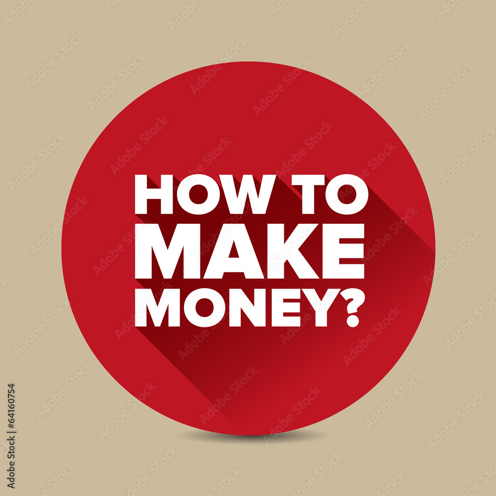 How to make money? Flat design vector How to make money? Flat design vector