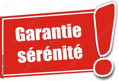 étiquette garantie sérénité