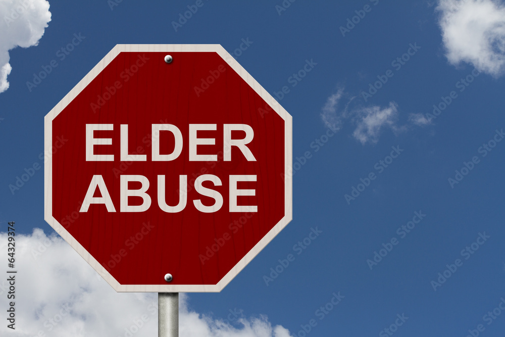 Stop Elder Abuse Sign Stop Elder Abuse Sign