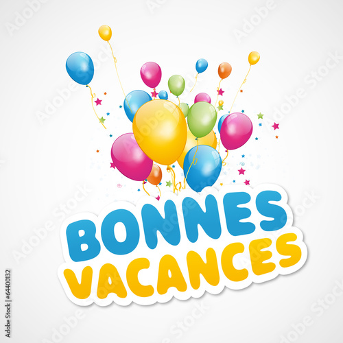 bonnes vacances!
