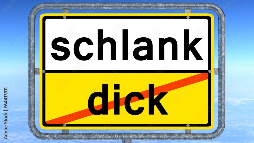 schlank - dick