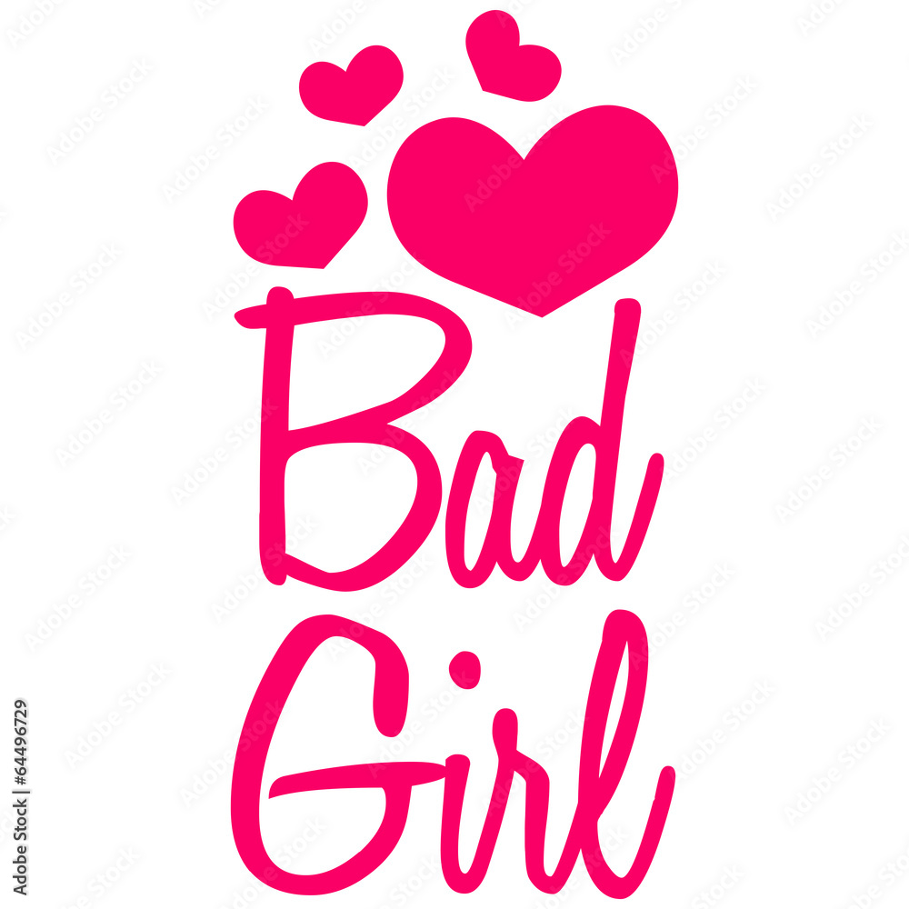 Bad Girl Liebes Mädchen Herz
