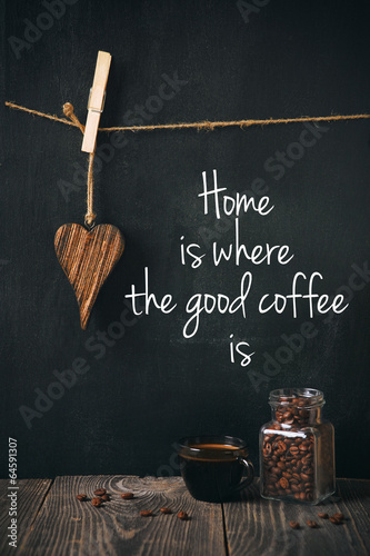 Canvas Print coffee with beans and written phrase