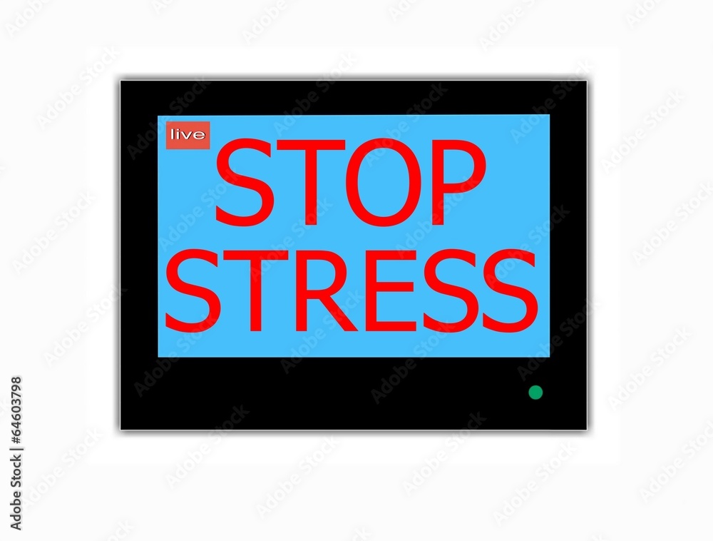 Slogan STOP STRESS on television screen Slogan STOP STRESS on television screen