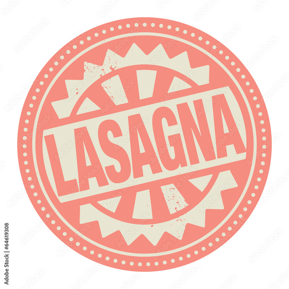 Abstract stamp or label with the text Lasagna written inside Abstract stamp or label with the text Lasagna written inside