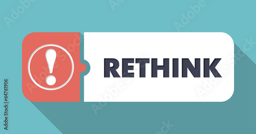 Photos Rethink on Turquoise in Flat Design.
