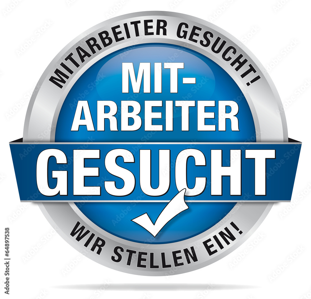 Wir suchen Mitarbeiter - Jetzt bewerben! Wir suchen Mitarbeiter - Jetzt bewerben!