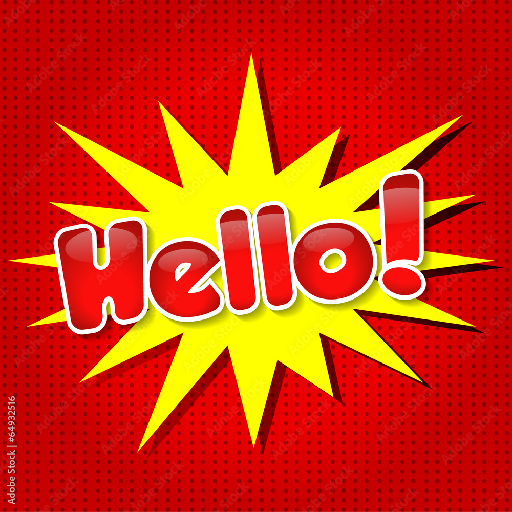Hello ! - Comic Speech Bubble, Cartoon Hello ! - Comic Speech Bubble, Cartoon