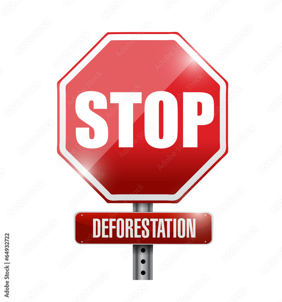 stop deforestation street sign illustration stop deforestation street sign illustration