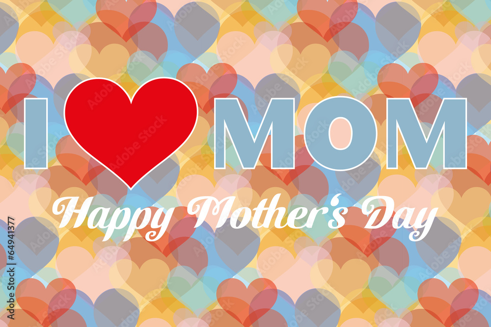 I love mom - Stock Illustration I love mom - Stock Illustration