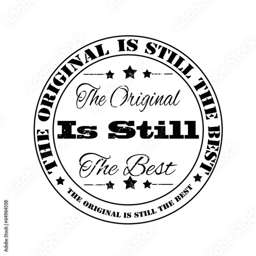 the original is still the best stamp