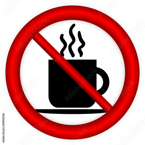 No coffee cup sign