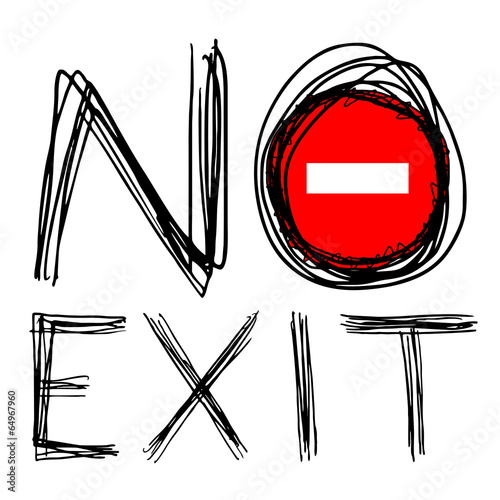 No exit