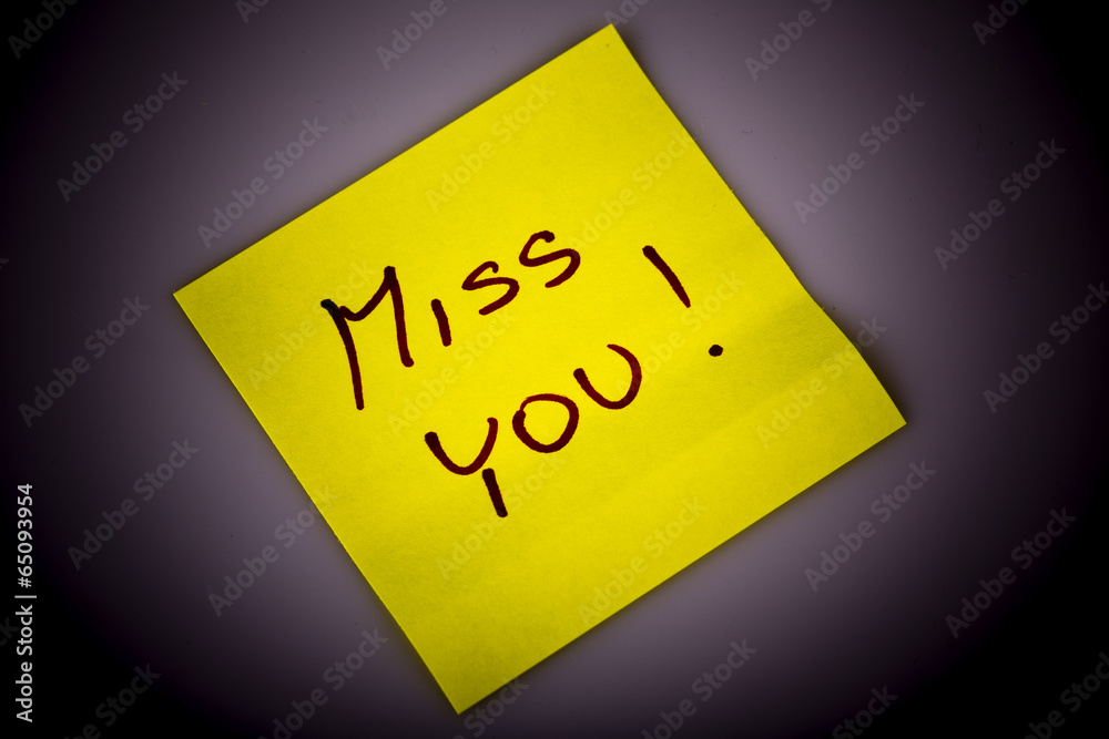 Yellow note paper miss you message Yellow note paper miss you message